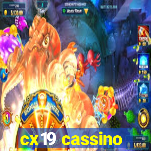 cx19 cassino